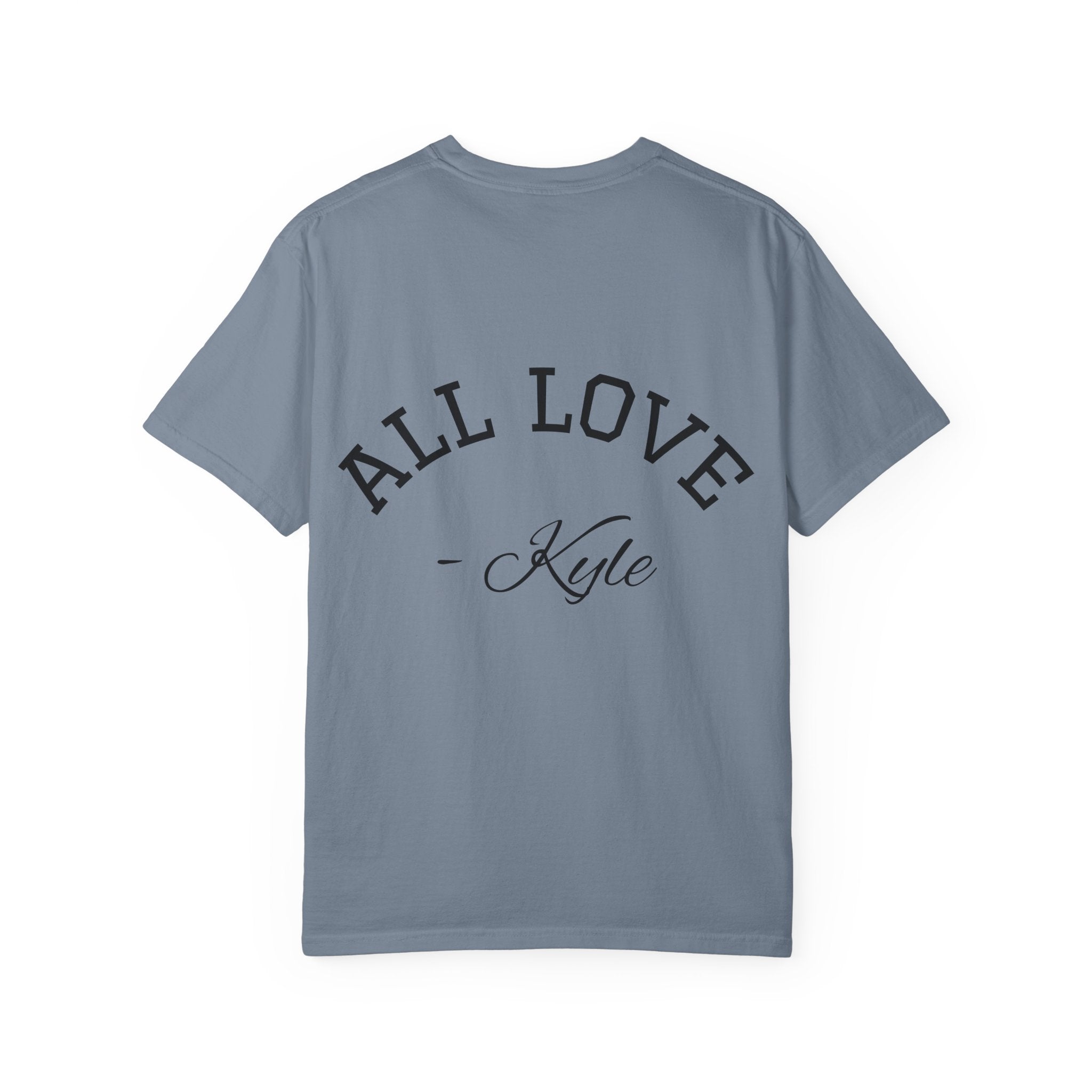 I Love My Wife’s Boyfriend Kyle | Funny Graphic Tee | All Love Co