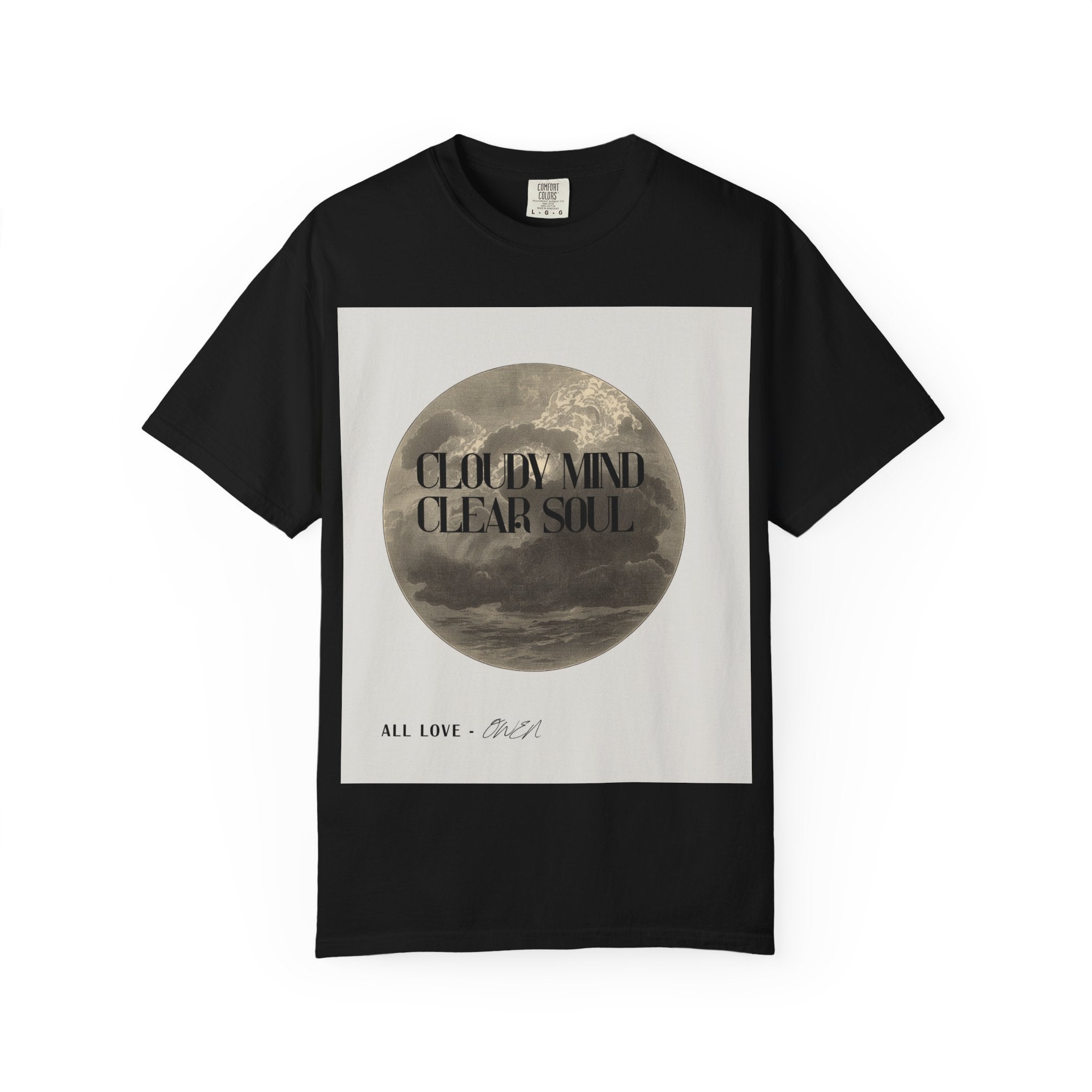 Cloudy Mind Clear Soul Tee | Streetwear Graphic Tee | All Love Co
