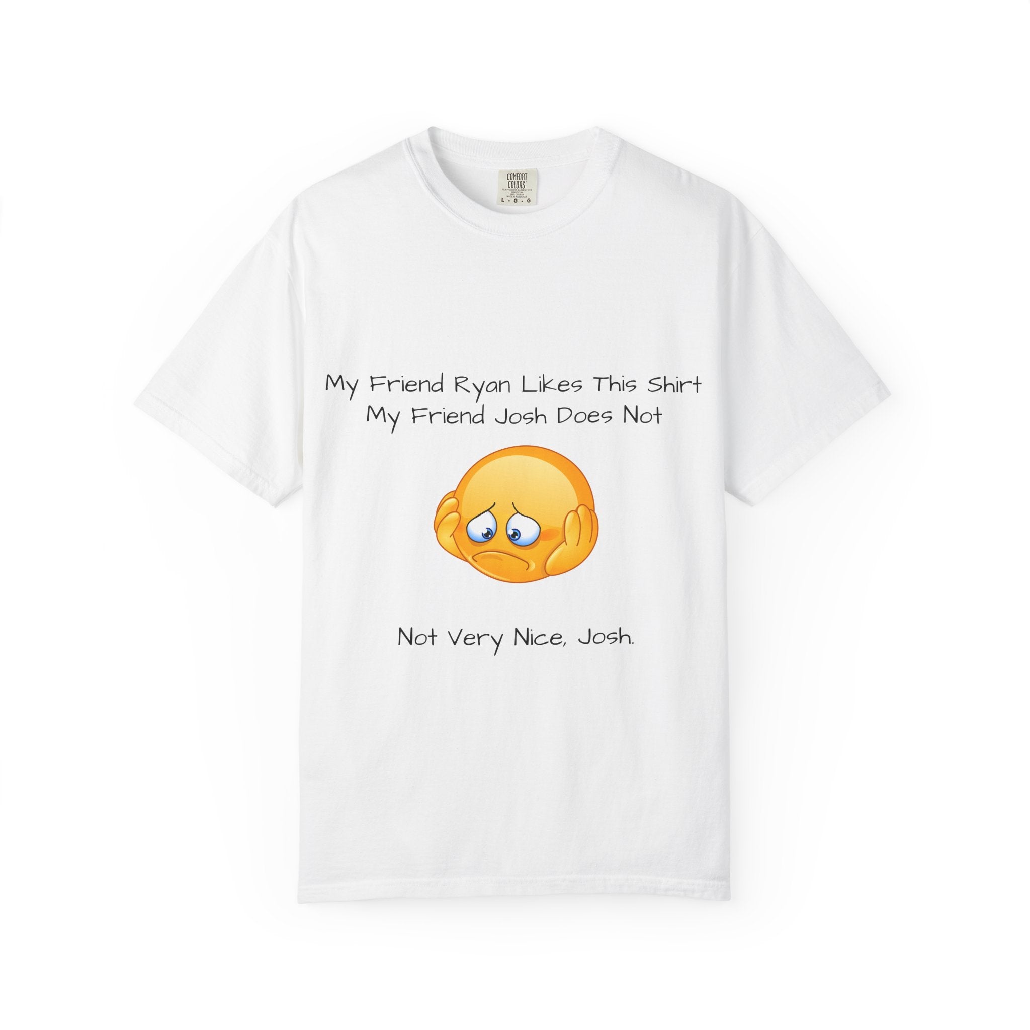 My Friend Ryan's Tee | Funny Graphic Tee | All Love Co