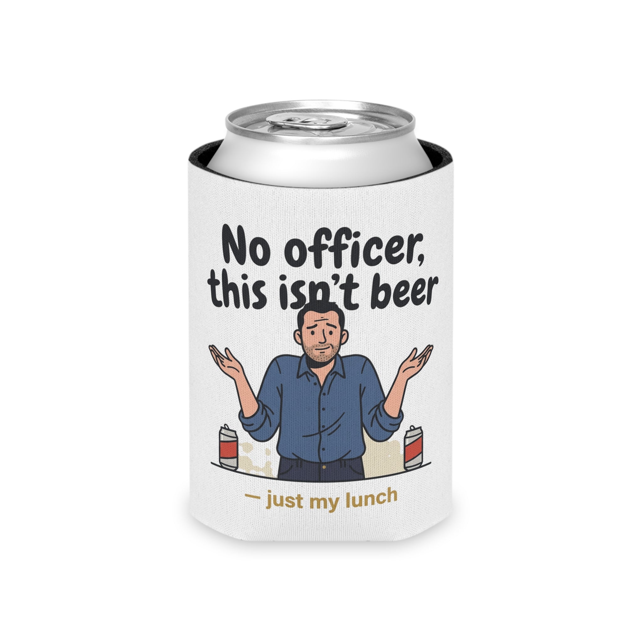 No Officer It's Just My Lunch Coozie | Funny Drink Coozie | All Love