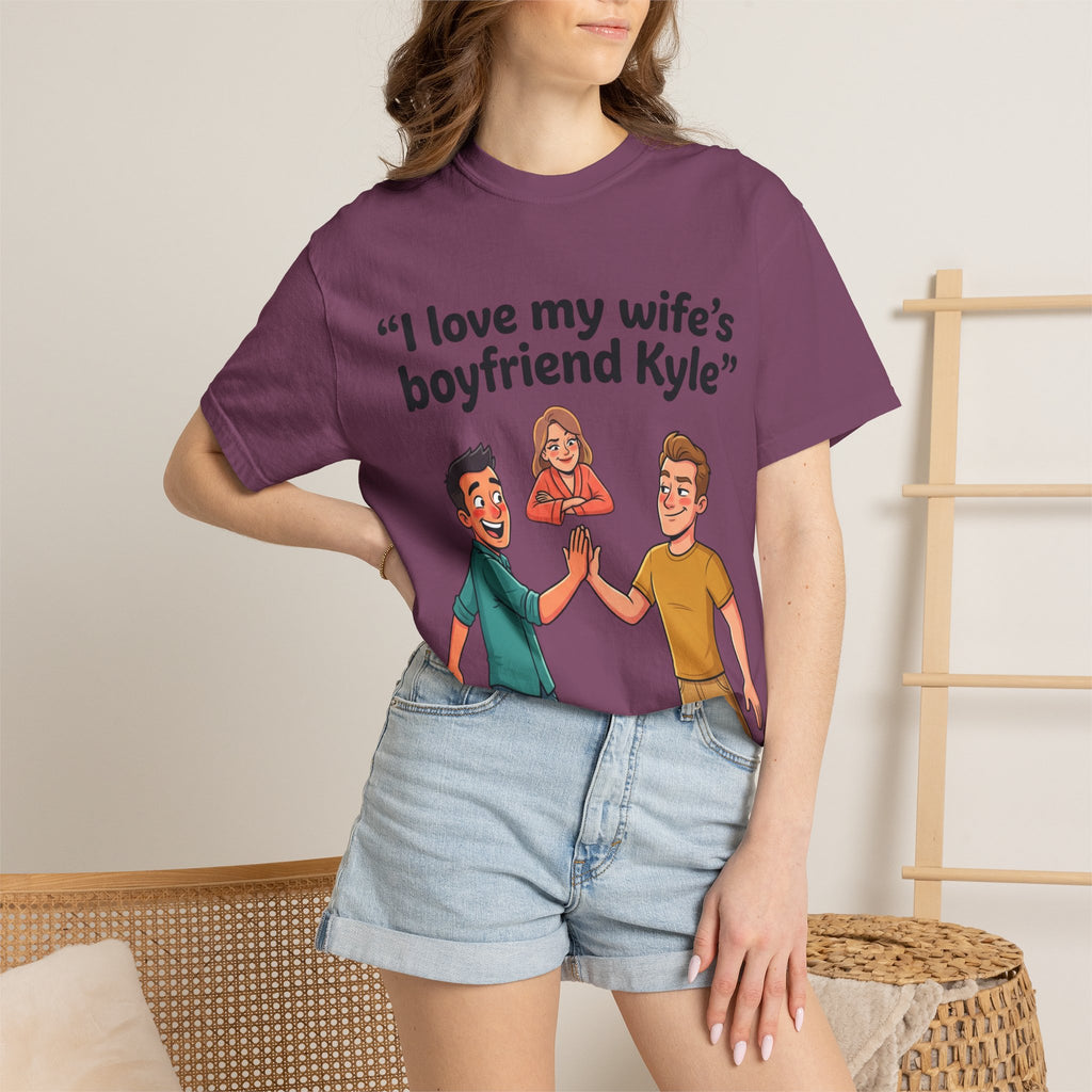 I Love My Wife’s Boyfriend Kyle | Funny Graphic Tee | All Love Co