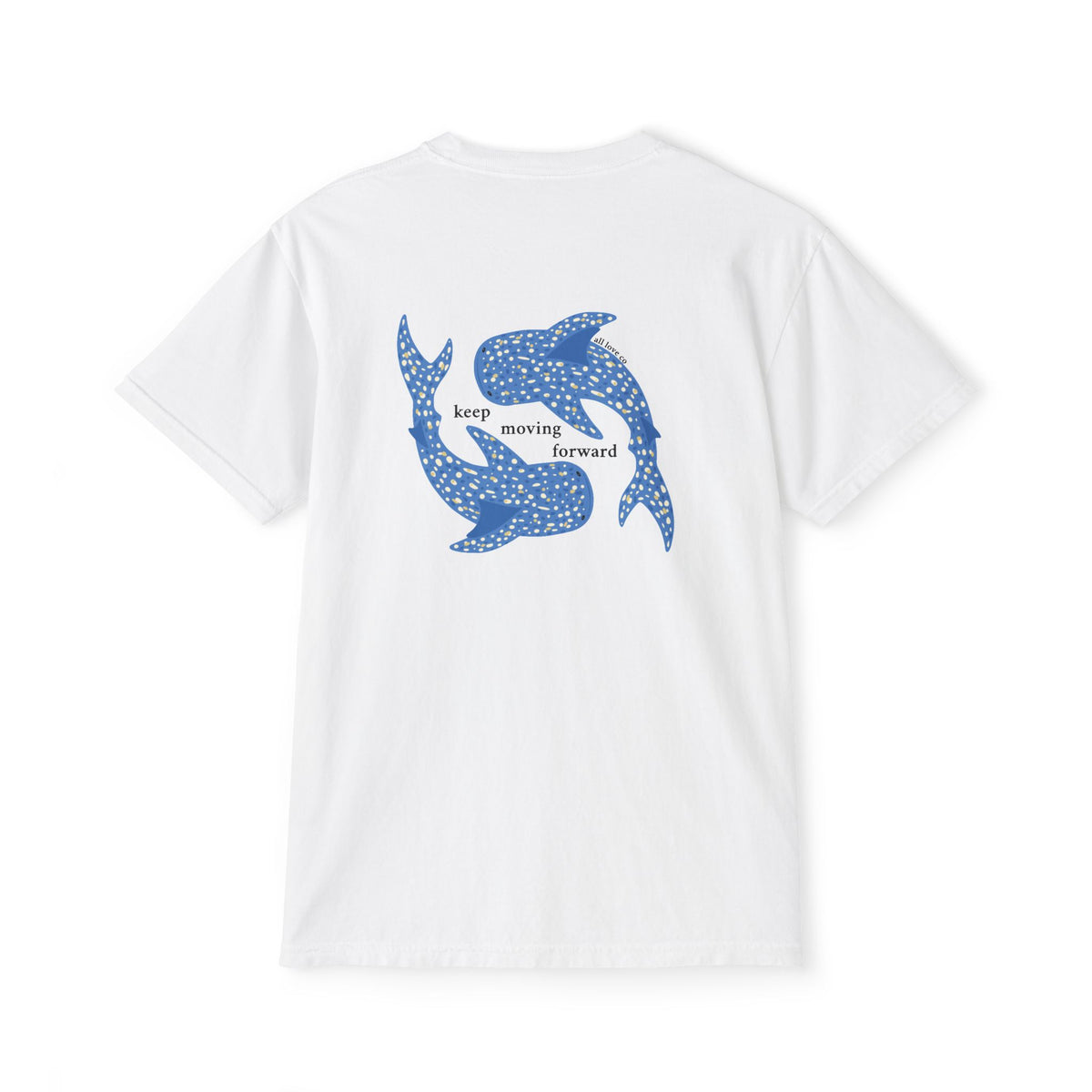 Keep Moving Forward Whale's | Comfort Colors Pocket Tee | All Love Co