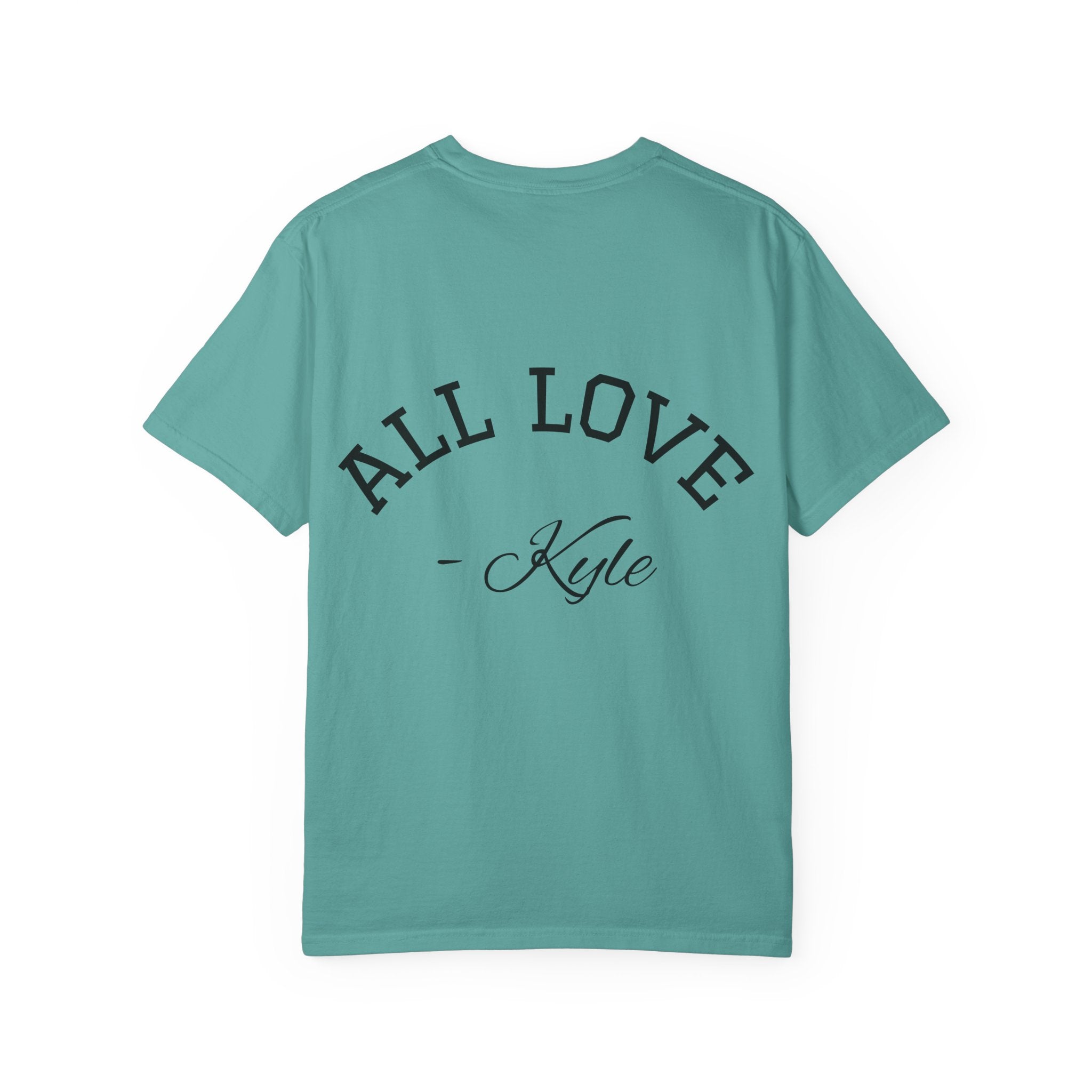 I Love My Wife’s Boyfriend Kyle | Funny Graphic Tee | All Love Co