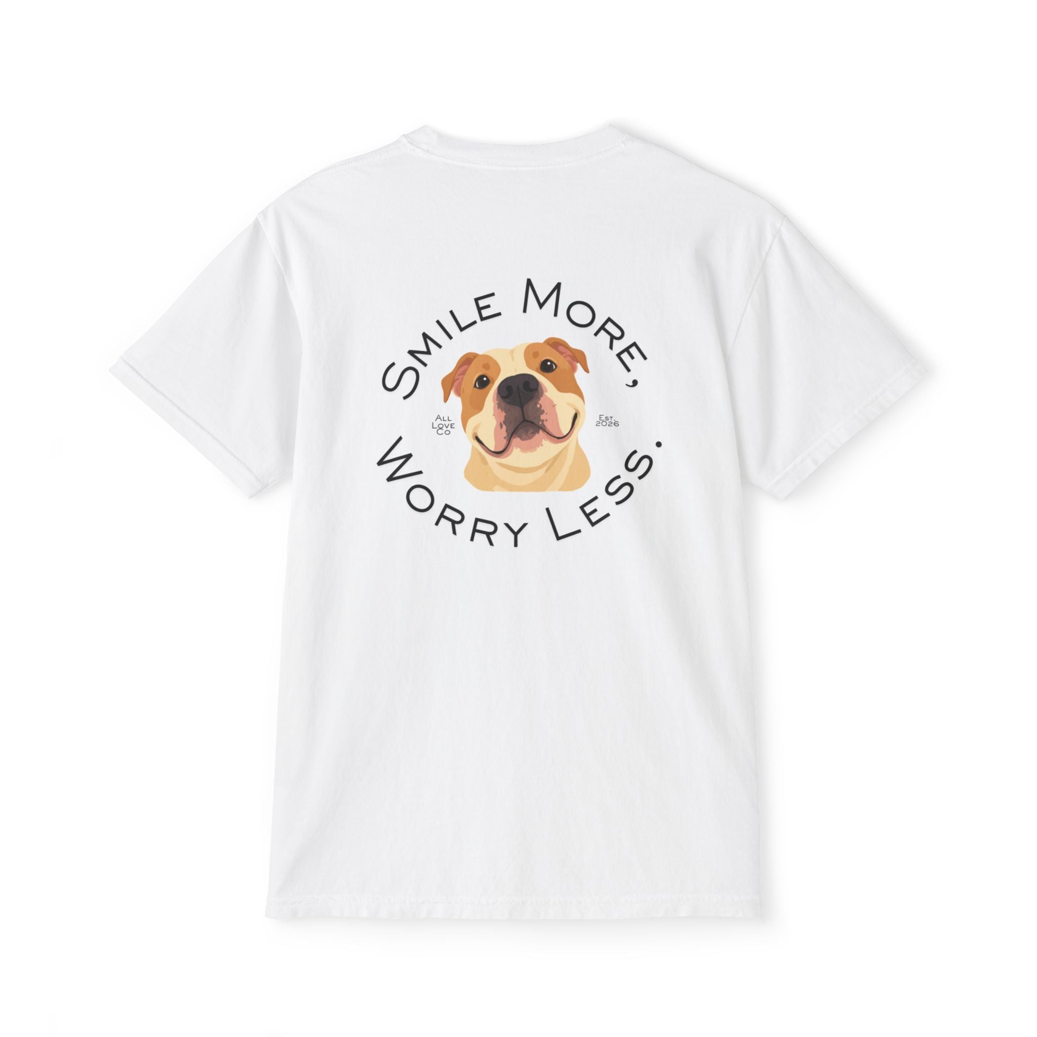 Smile More Worry Less | Pitbull Comfort Colors Dog Tee | All Love Co