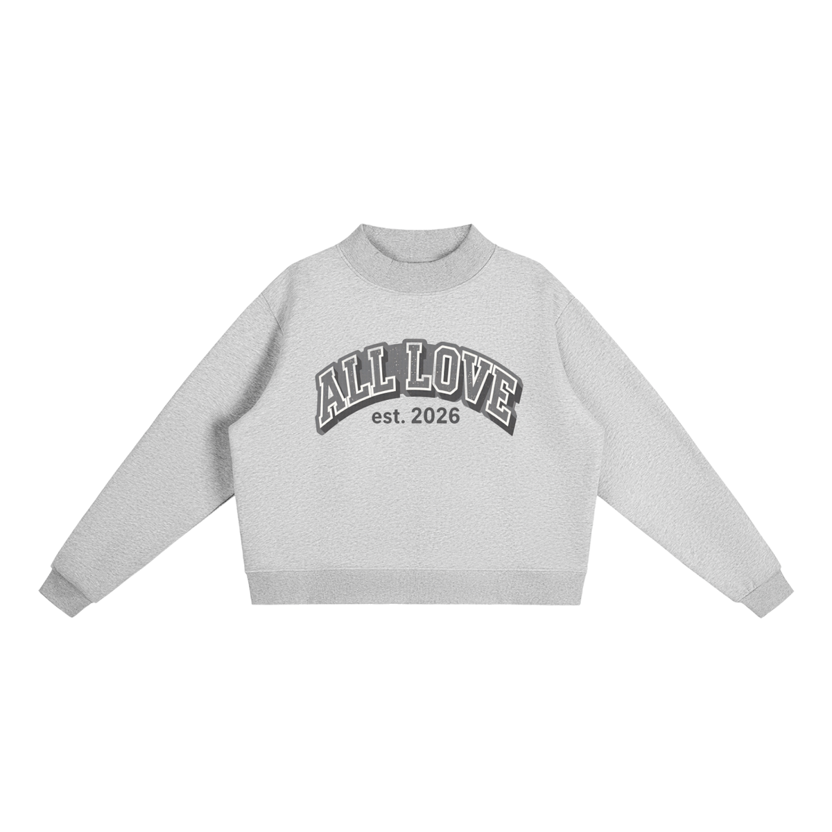 Oversized Mock-Neck Sweatshirt | OG All Love Collection | Speckled Bubble Letters